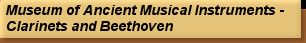 Museum of Ancient Musical Instruments - Clarinets and Beethoven